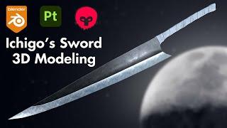 Ichigo's Sword in Blender & Texturing in Substance Painter | Game Asset | Real Time