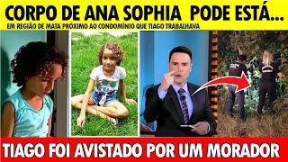 Tiago Foi avistado por morador - Polícia suspeita de onde está Sophia