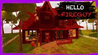 HELLO NEIGHBOR MOD KIT: HELLO FIREGUY [ALPHA 1]