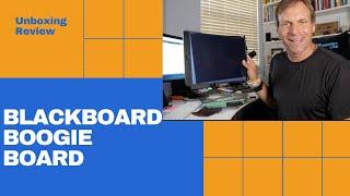 Blackboard by Boogie Board Unboxing And Review