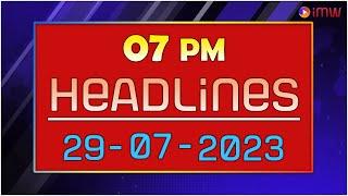 IMW NEWS 7PM HEADLINES || 29 - 07 - 2023 || Internet Media World ||