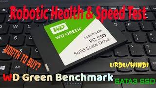 WD Green SSD Review & Benchmark | Health Check | Speed Test | Robotic Read & Write Test