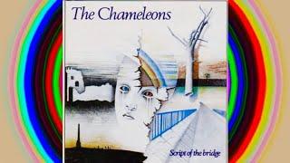 The Chameleons - Script of the Bridge (Side Two)