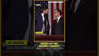 JD Vance Caught On Hot Mic Lamenting Donald Trump’s Long Speech With Speaker Johnson | WION Shorts