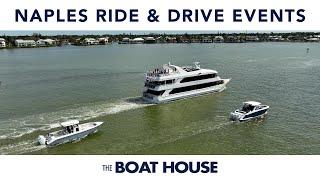 Inside Look: Boat House Naples Ride & Drive Events