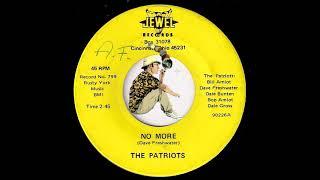 The Patriots - No More [Jewel] 1969 Psych Rock 45