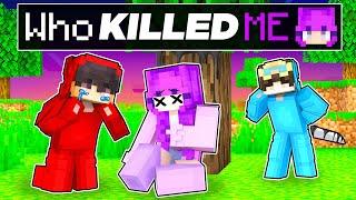 Who Killed ME in Minecraft?!