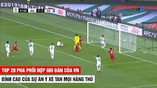 Top 20 Pha Phối Hợp Ghi Bàn Đỉnh Cao Của VN Dưới Thời HLV Park Xé Tan Mọi Hàng Thủ | Khán Đài Online