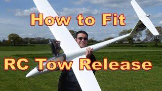 How to Fit a Tow Release - RC Glider Aerotowing