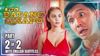 FPJ's Batang Quiapo | Episode 368 (2/2) | July 15, 2024