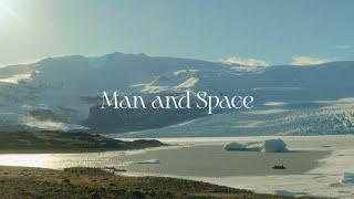 Man & Space 4K