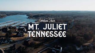 Virtual Tour of MOUNT JULIET, Tennessee | BEST SUBURBS of Nashville