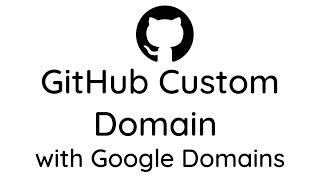 [Tutorial] - How to Setup Custom Domain on GitHub Pages | Google Domains