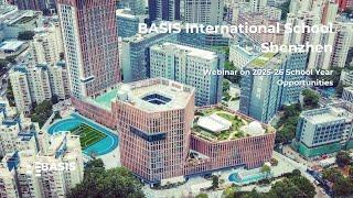 BASIS International School Shenzhen | Webinar 2025-26 School Year Opportunities