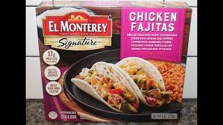 El Monterey Signature Chicken Fajitas Review