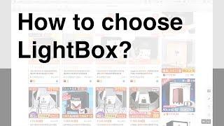 How to Choose Light Box