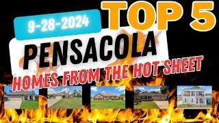 Top 5 Pensacola Homes From The Hotsheet 9-28-2024 - Homes for sale Pensacola FL #pensacolarealestate