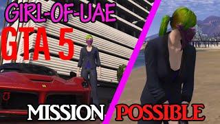 #GTA_5 #MISSION_POSSIBLE BY #GIRL_OF_UAE