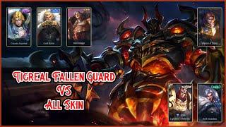 Tigreal Fallen Guard VS All Skin