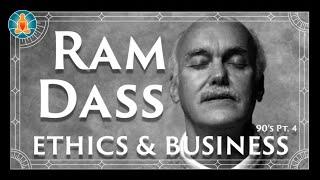 Ram Dass - Are Soul and Ethics in Business? | 90's Pt.4 | [Black Screen / No Music / Full Lecture]