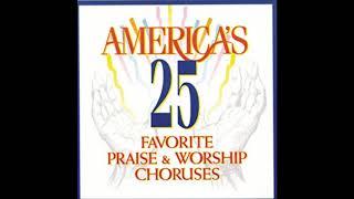 Christian Music- America's 25 Praise & Worship Choruses, Vol. 1 by Don Marsh