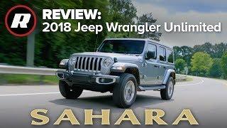 2018 Jeep Wrangler Review: Still goes anywhere, now just more comfortably