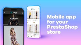 PrestaShop Mobile App - Seamless Integration with Your Store - Android & iOS