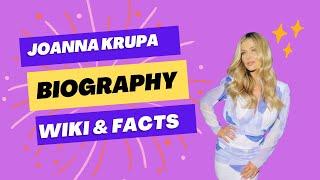 Joanna Krupa Biography | Wiki | Facts | Curvy Plus Size Model | Height | Weight | Net Worth