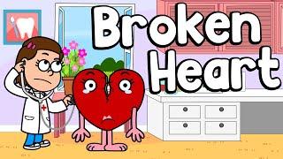 Broken Heart - Healthy Habits - Nursery Rhymes - Kid's Songs - Boo Boo Song - Be Happy - Cartoon