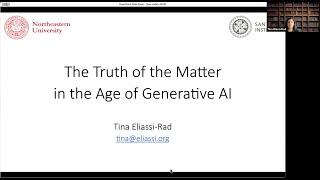 Eliassi Rad: The Truth of the Matter in the Age of Generative AI.
