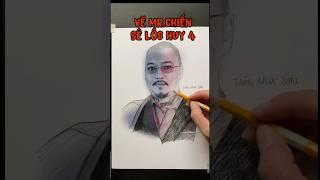 Vẽ Mr Chiến trong Sê Lốc Huy 4 #oppahuyidol #vẽ #vetranh #vechandung