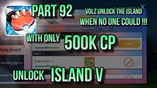 POKEVERSE WORLD GAMEPLAY PART 92 : UNLOCK ISLAND V WITH ONLY 500K CP, FIRST EVER IN GLOBAL SERVER !