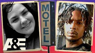 16-Year-Old Found Dead by her 32-year-old Boyfriend | Murder at the Motel | A&E