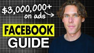 The ONLY Facebook Ads Guide You'll Need In 2025 [Digital Marketing]