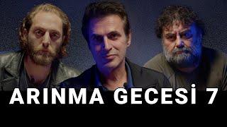 Arınma Gecesi 7 - Yazar Burada Ne Demek İstemiş? - Aytuğ Akdoğan & Teoman & Alper Hasanoğlu - B38