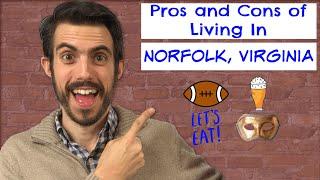 Pros and Cons of Living in Norfolk Virginia