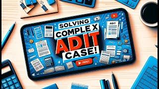 Ultimate ADIT Case Solving: Step-by-Step Demonstration of Transfer Pricing Case Solution