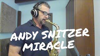 Andy Snitzer performs MIRACLE from his new album 'Higher'