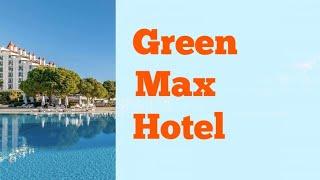 Green Max Hotel 5* , Belek, Turkey 