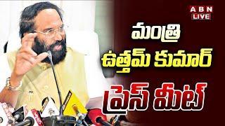 LIVE : Minister Uttam Kumar Reddy Press Meet | ABN Telugu