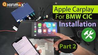 P2: Wireless BMW CIC Apple Carplay installation - BMW CIC Carplay retrofit DIY install guide