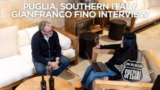 Travel Italy: Puglia (On the Road Edition' with Stevie Kim) Gianfranco Fino INTERVIEW