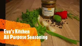 Eva's Kitchen All Purpose Seasoning #Unleash the flavour in every meal#