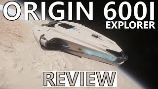 Star Citizen 3.24.3 - 10 Minutes More or Less Ship Review - ORIGIN 600i EXPLORER