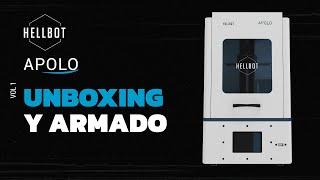 Hellbot Apolo - Unboxing y armado de impresora 3D.