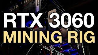 RTX 3060 Ravencoin Mining Rig Build