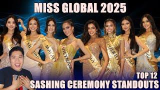 SASHING CEREMONY STANDOUTS (Top 12) | Miss Global 2025