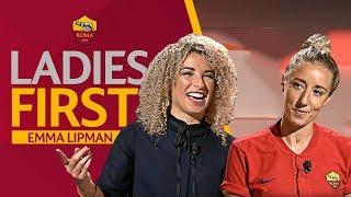 Ladies First - Episode 1: Emma Lipman