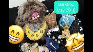 BarkBox May 2018 Unboxing
