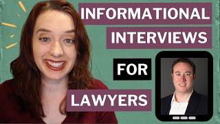 Informational Interview Lawyer